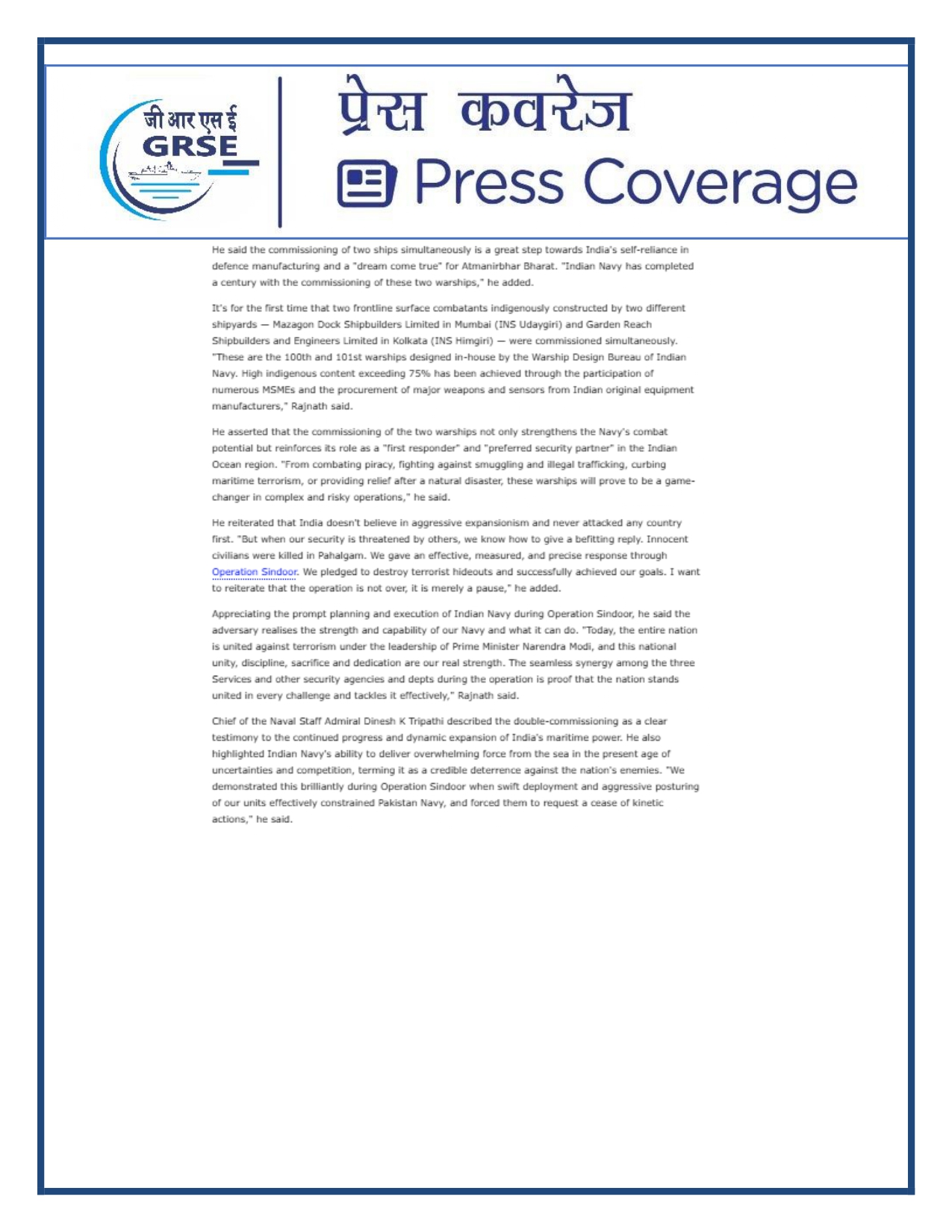 Press Coverage : 27 Aug 25:Defence Ministers commissions two multi-mission stealth frigates, INS Udaygiri and INS Himigiri